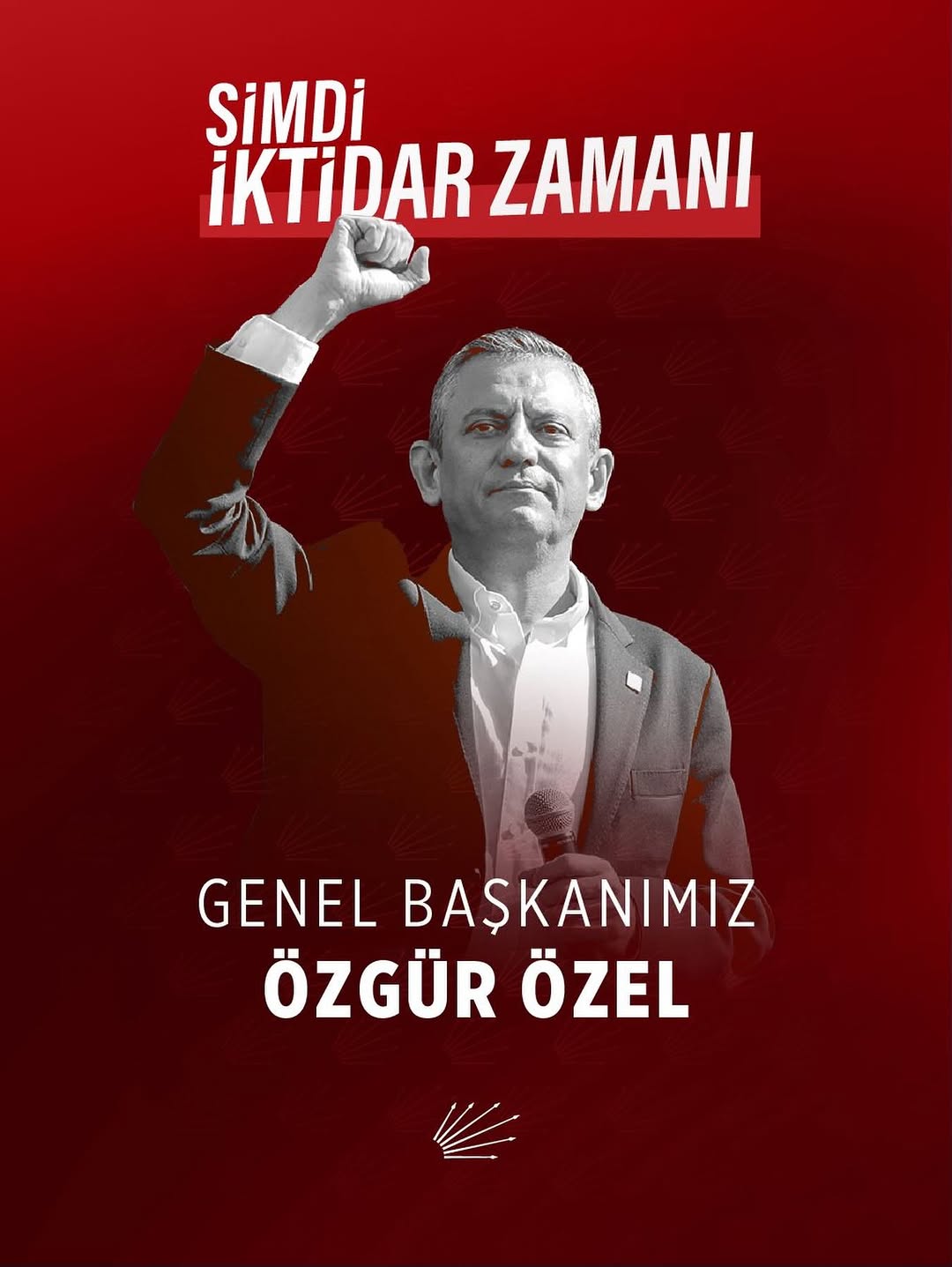 Cumhuriyet Halk Partisi Genel Başkanı Özgür Özel İle İktidara Yürüyor