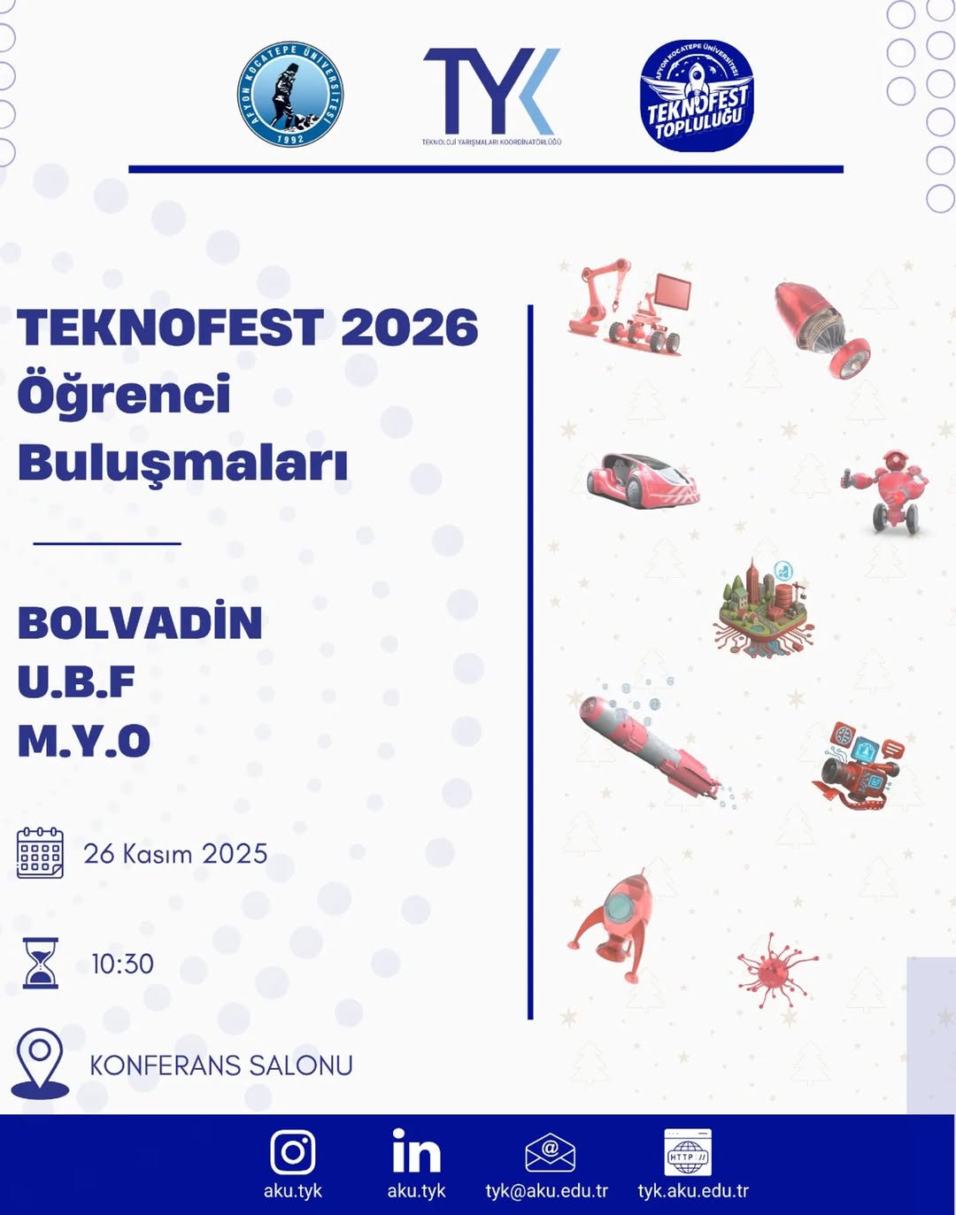 Afyon Kocatepe Üniversitesi Teknofest 2026 Öğrenci Buluşmaları Hakkında Açıklama Yaptı