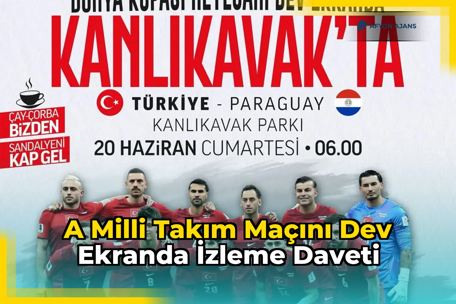 A Milli Takım Maçını Dev Ekranda İzleme Daveti