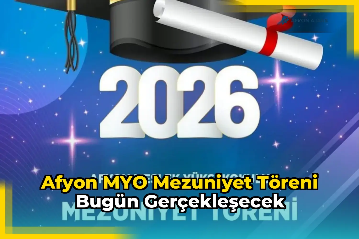 Afyon MYO Mezuniyet Töreni Bugün Gerçekleşecek