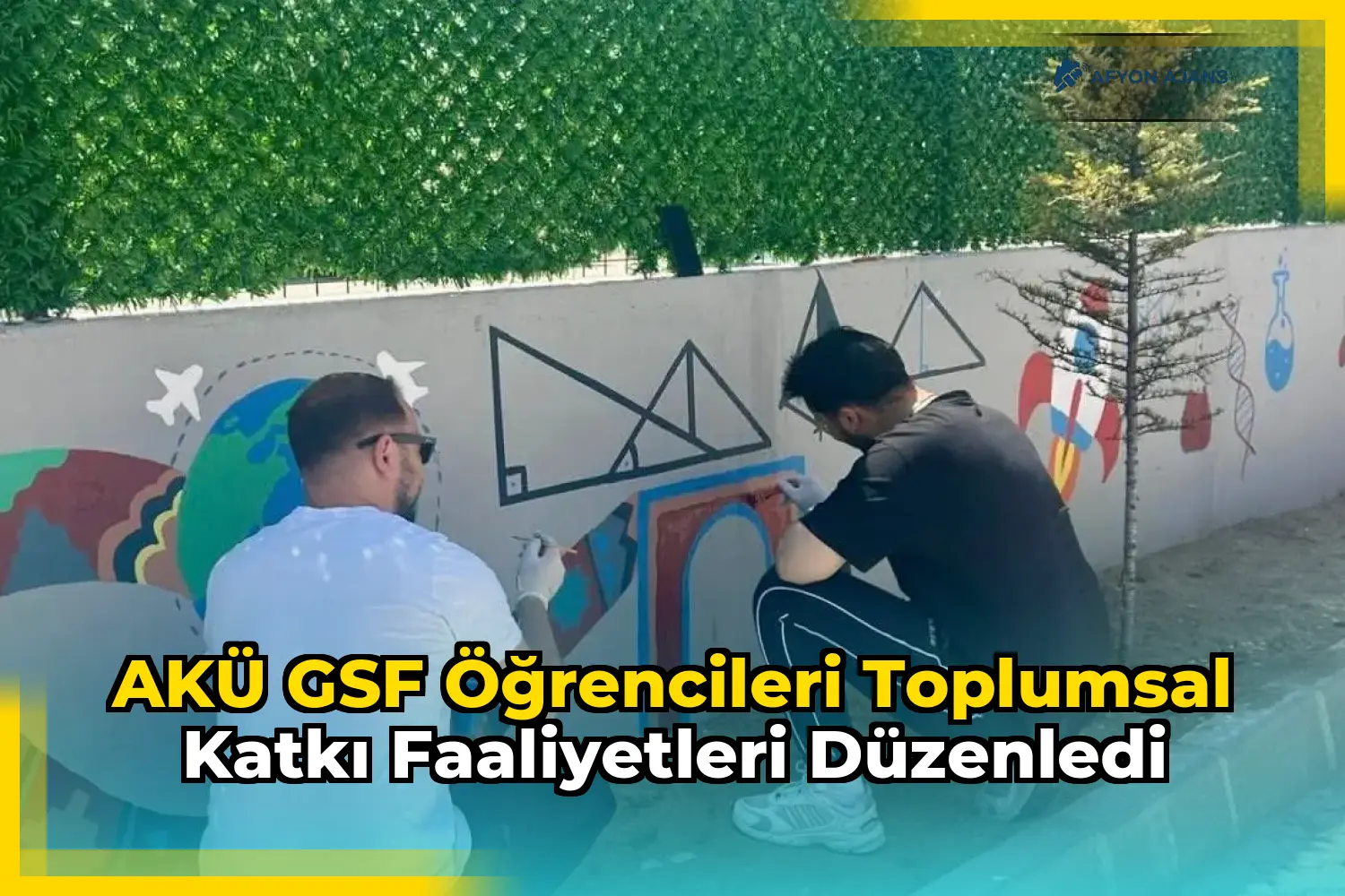 AKÜ GSF Öğrencileri Toplumsal Katkı Faaliyetleri Düzenledi