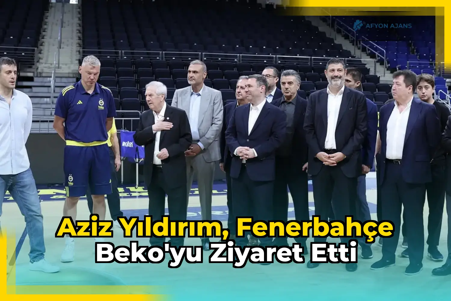 Aziz Yıldırım, Fenerbahçe Beko'yu ziyaret etti
