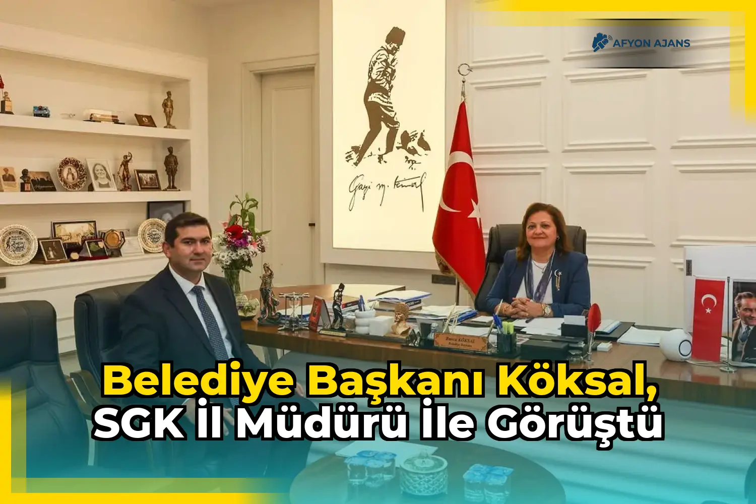 Belediye Başkanı Köksal, SGK İl Müdürü ile görüştü