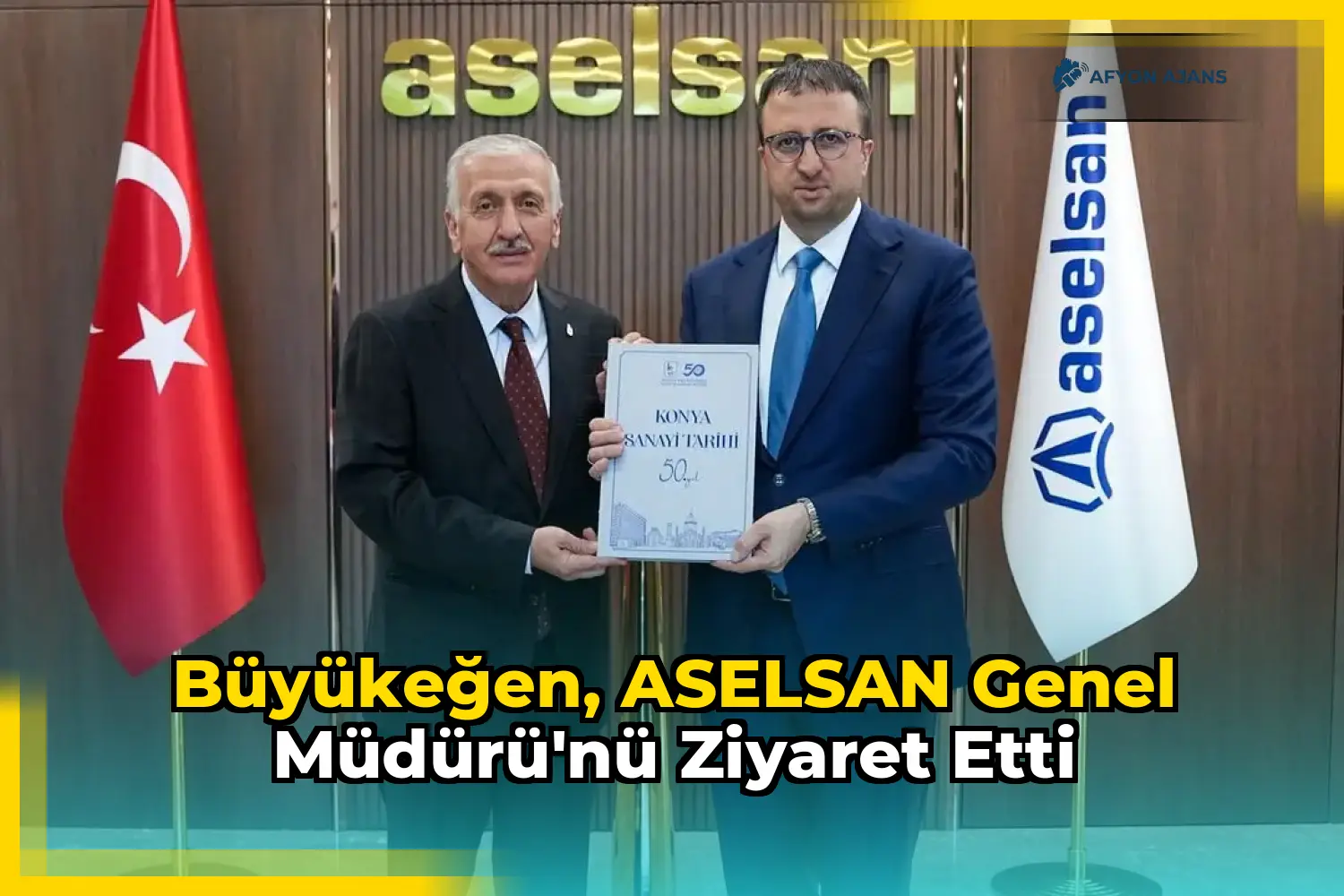 Büyükeğen, ASELSAN Genel Müdürü'nü Ziyaret Etti