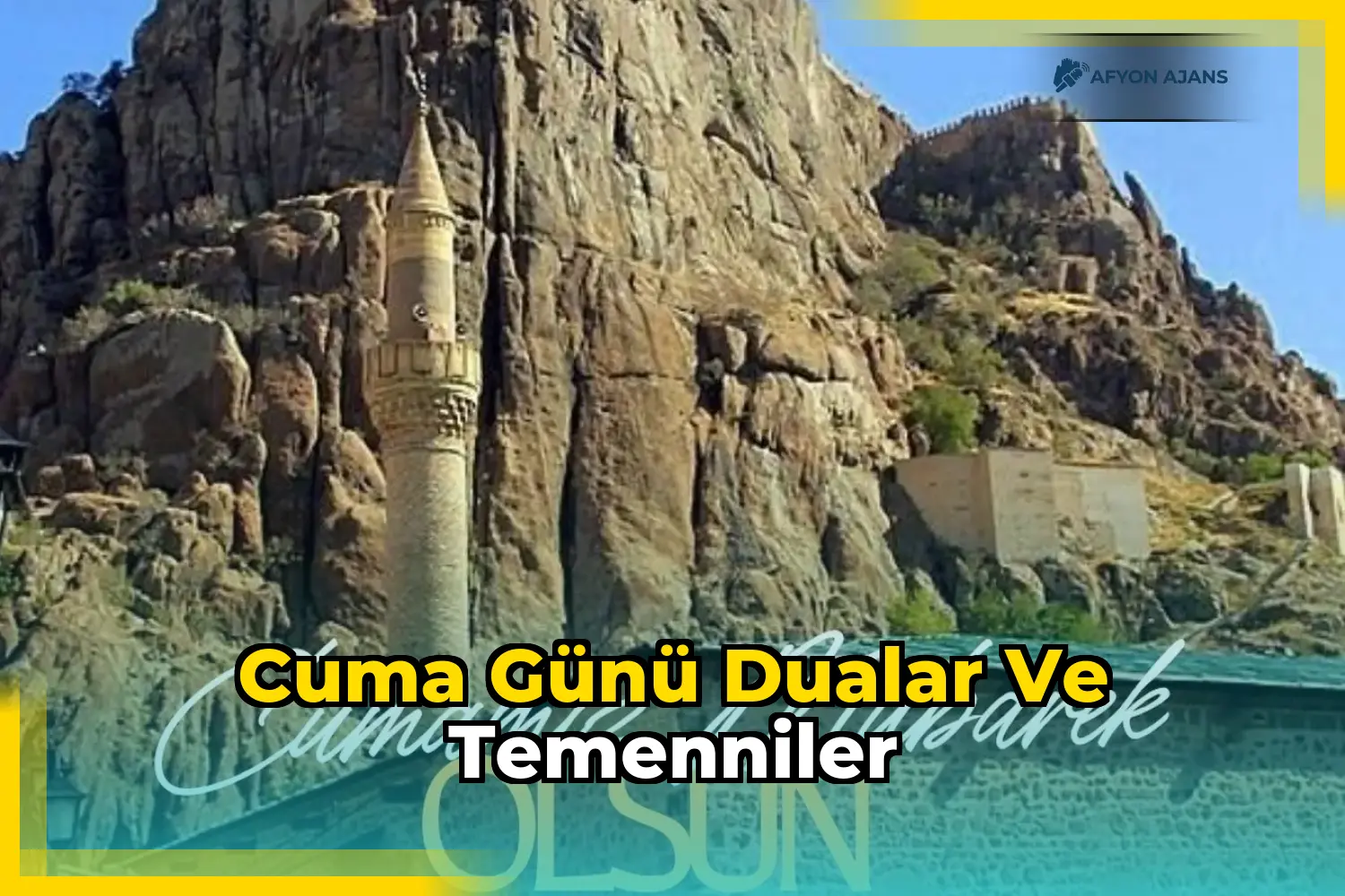 Cuma Günü Dualar ve Temenniler