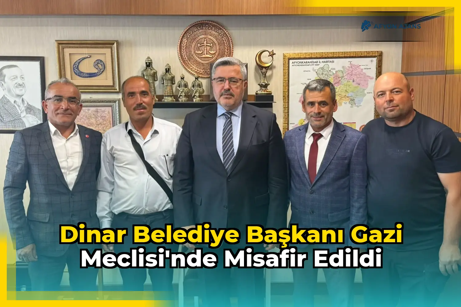 Dinar Belediye Başkanı Gazi Meclisi'nde misafir edildi