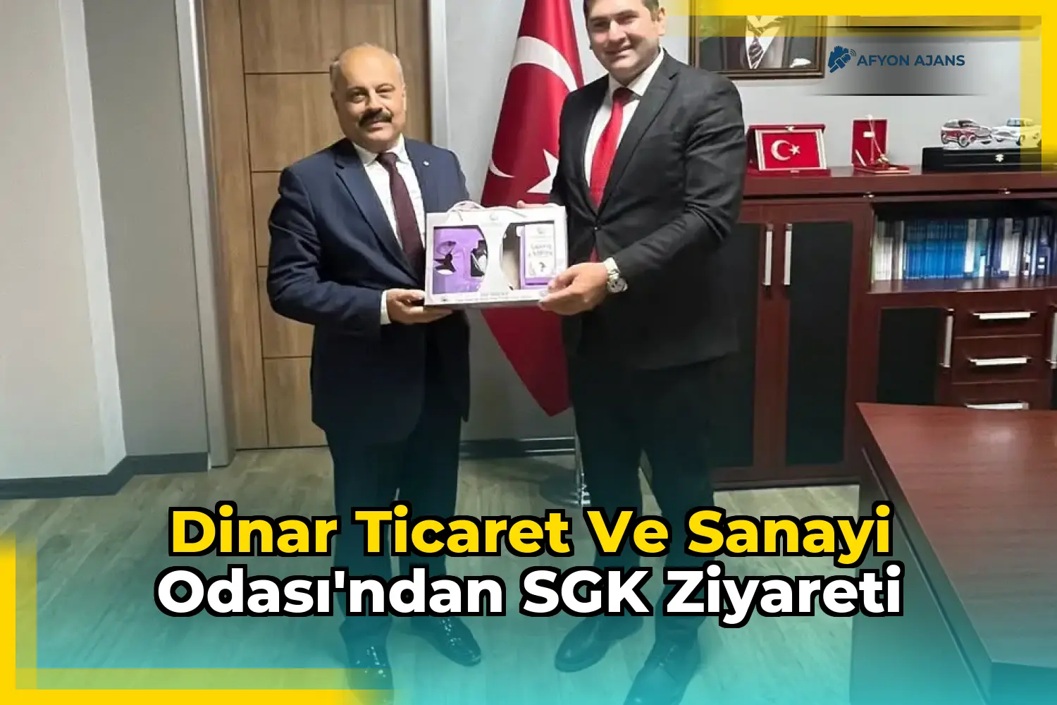 Dinar Ticaret ve Sanayi Odası'ndan SGK Ziyareti
