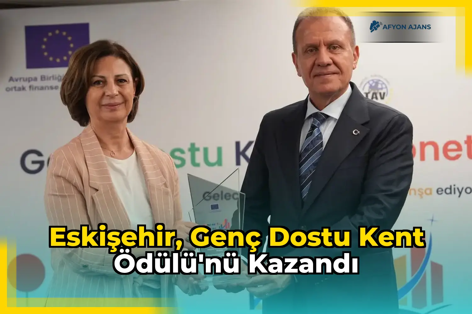 Eskişehir, Genç Dostu Kent Ödülü'nü kazandı