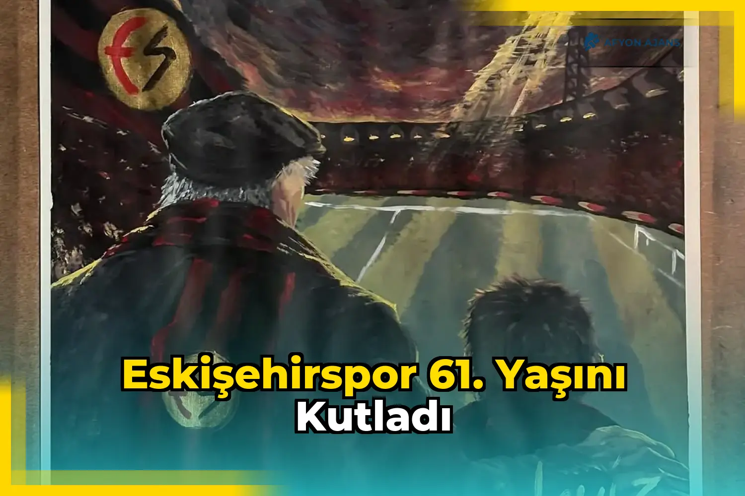 Eskişehirspor 61. Yaşını Kutladı