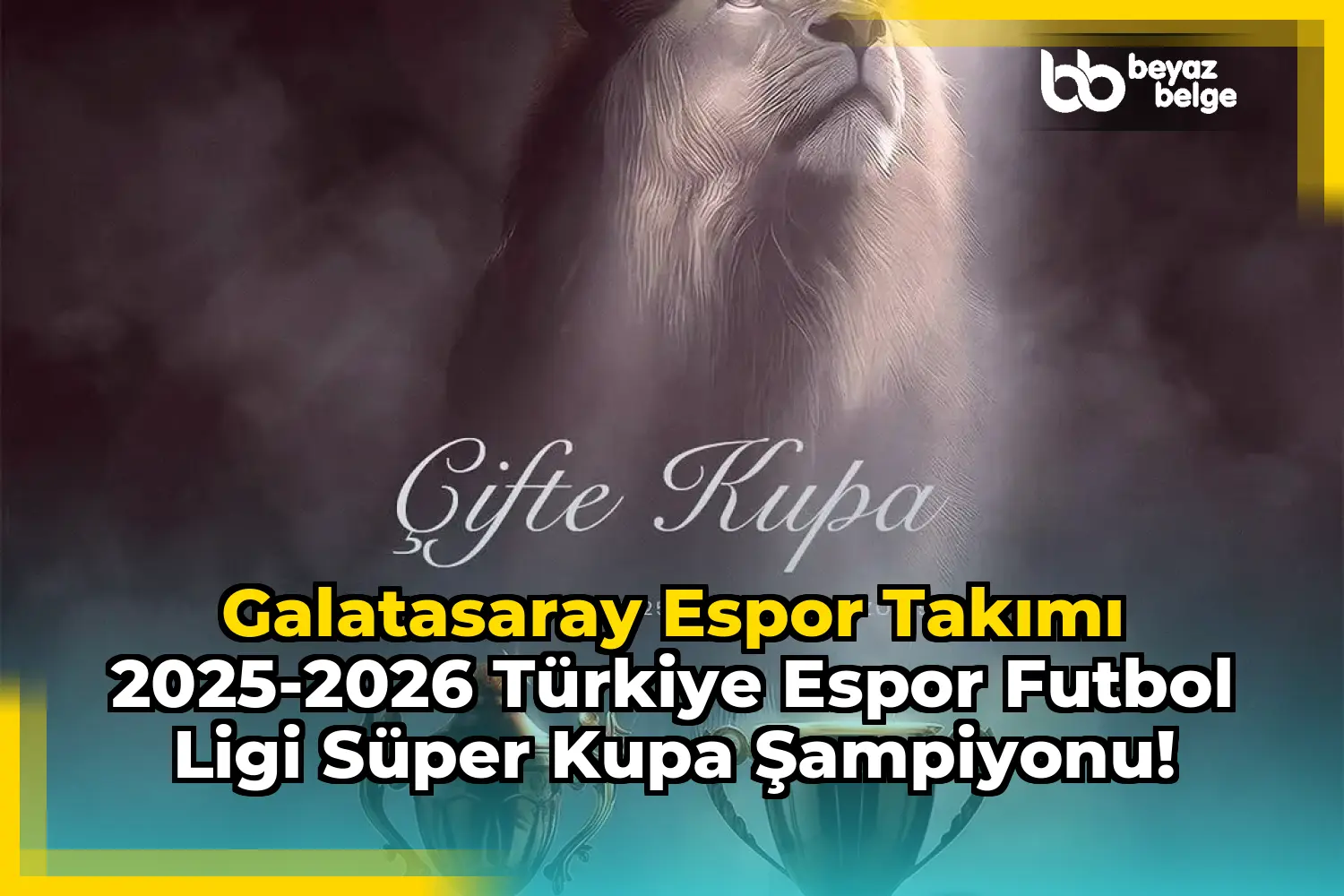 Galatasaray Espor Takımı 2025-2026 Türkiye Espor Futbol Ligi Süper Kupa Şampiyonu!