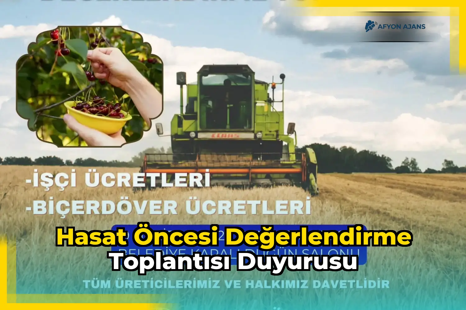 Hasat Öncesi Değerlendirme Toplantısı Duyurusu