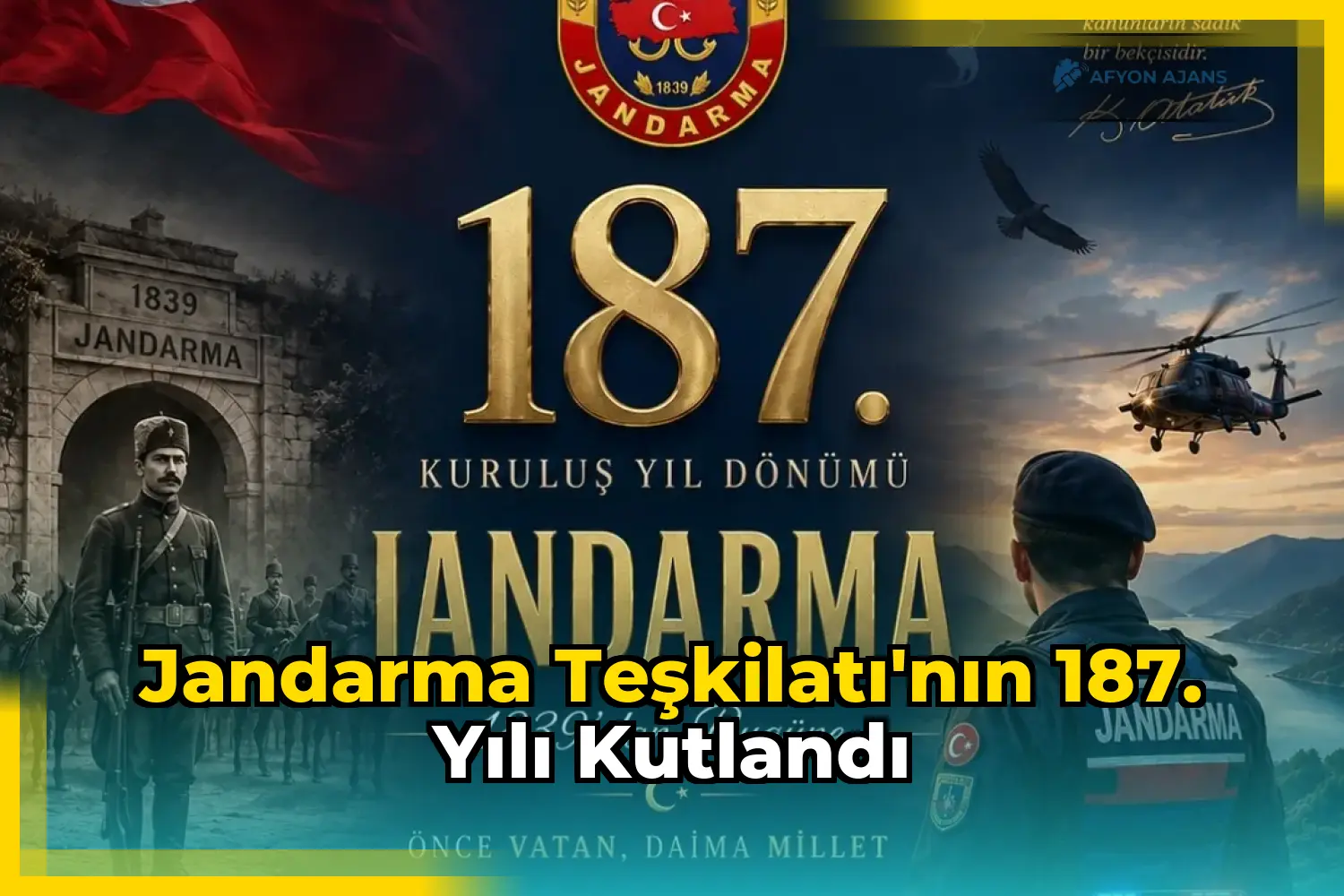 Jandarma Teşkilatı'nın 187. Yılı Kutlandı