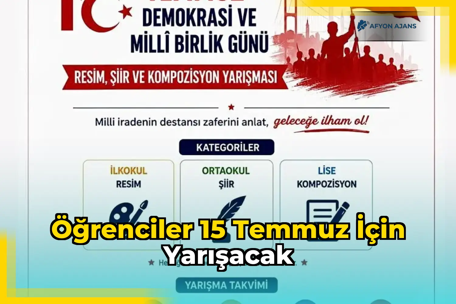 Öğrenciler 15 Temmuz İçin Yarışacak
