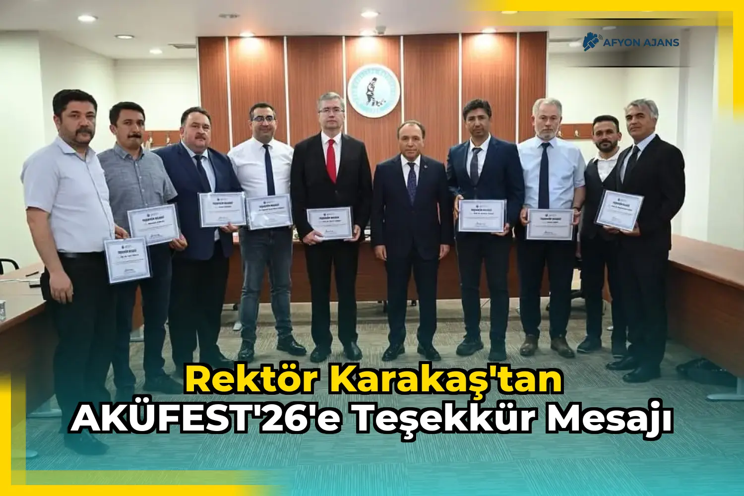 Rektör Karakaş'tan AKÜFEST'26'e Teşekkür Mesajı