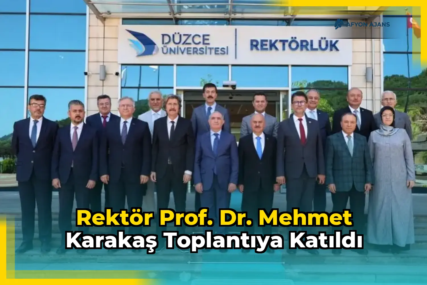Rektör Prof. Dr. Mehmet Karakaş toplantıya katıldı