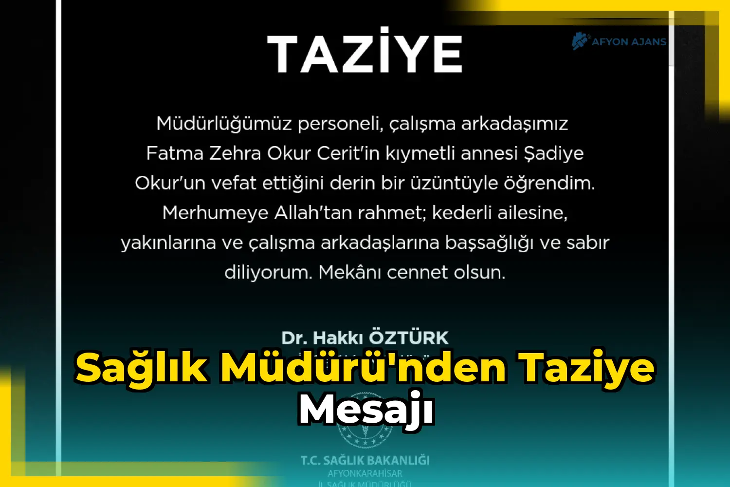 Sağlık Müdürü'nden taziye mesajı