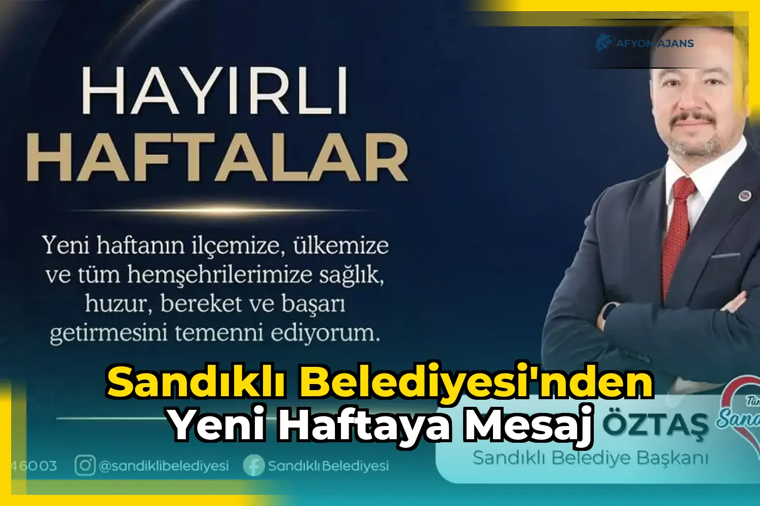 Sandıklı Belediyesi'nden Yeni Haftaya Mesaj