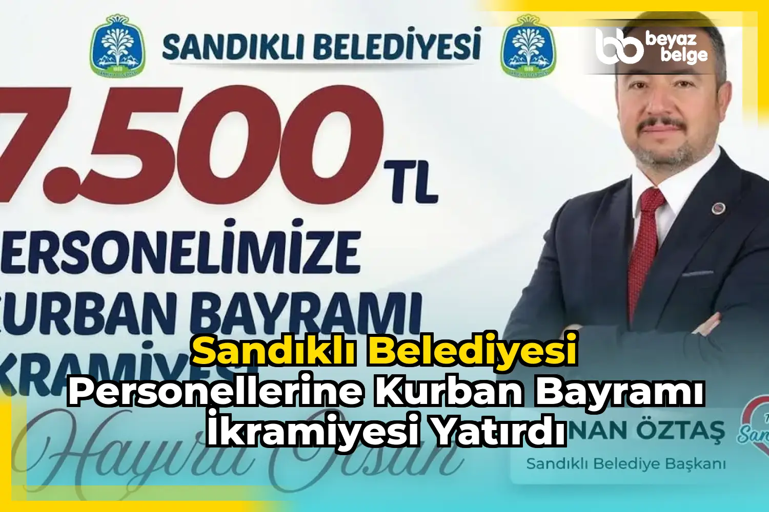 Sandıklı Belediyesi Personellerine Kurban Bayramı İkramiyesi Yatırdı