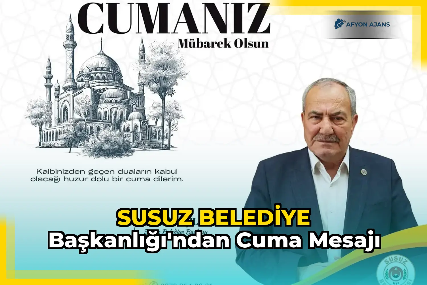 SUSUZ BELEDİYE BAŞKANLIĞI'ndan Cuma Mesajı