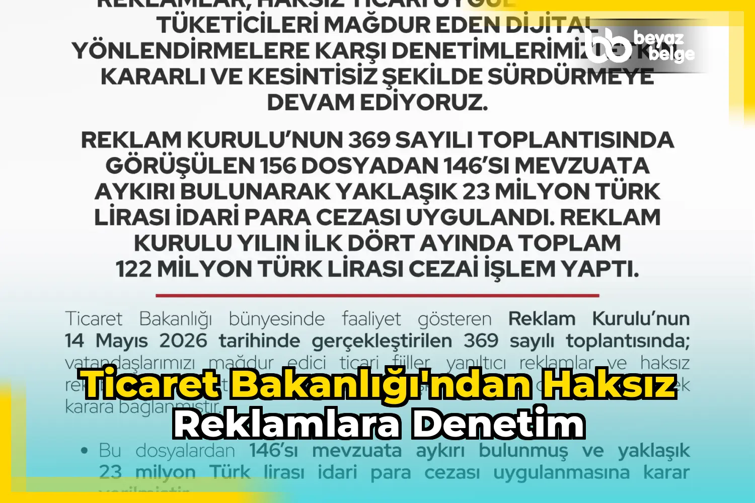Ticaret Bakanlığı'ndan haksız reklamlara denetim