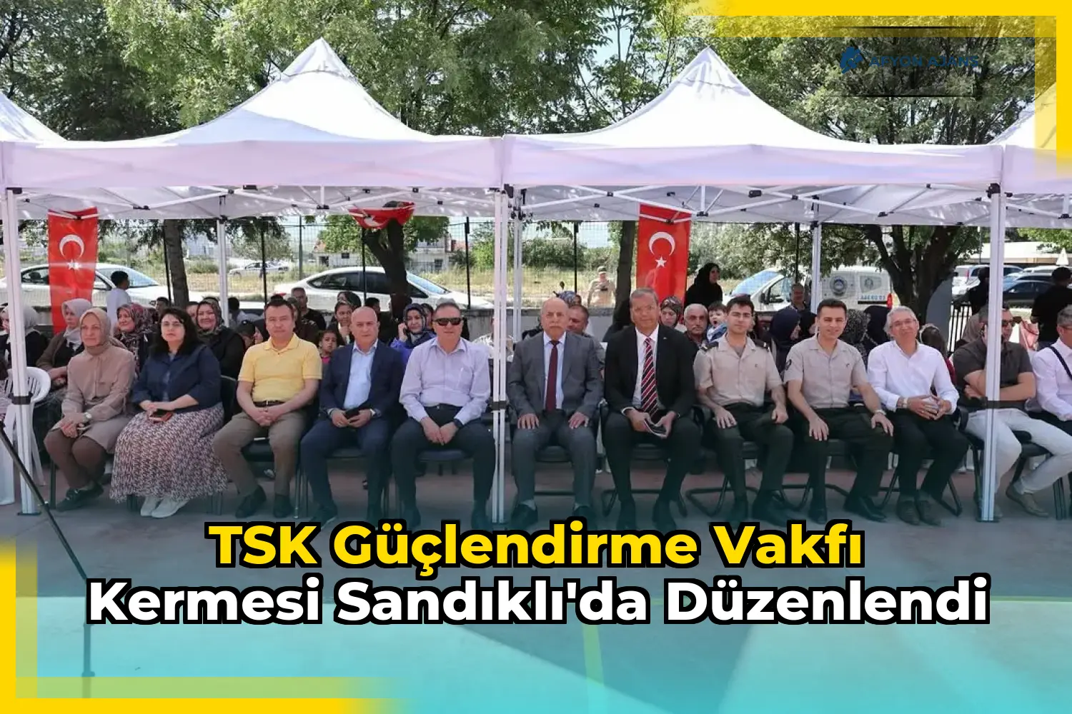 TSK Güçlendirme Vakfı Kermesi Sandıklı'da düzenlendi