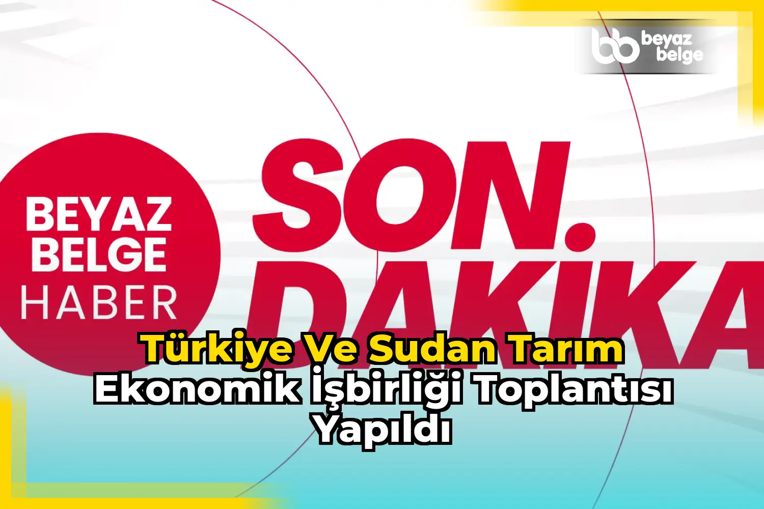 Türkiye ve Sudan Tarım Ekonomik İşbirliği Toplantısı Yapıldı