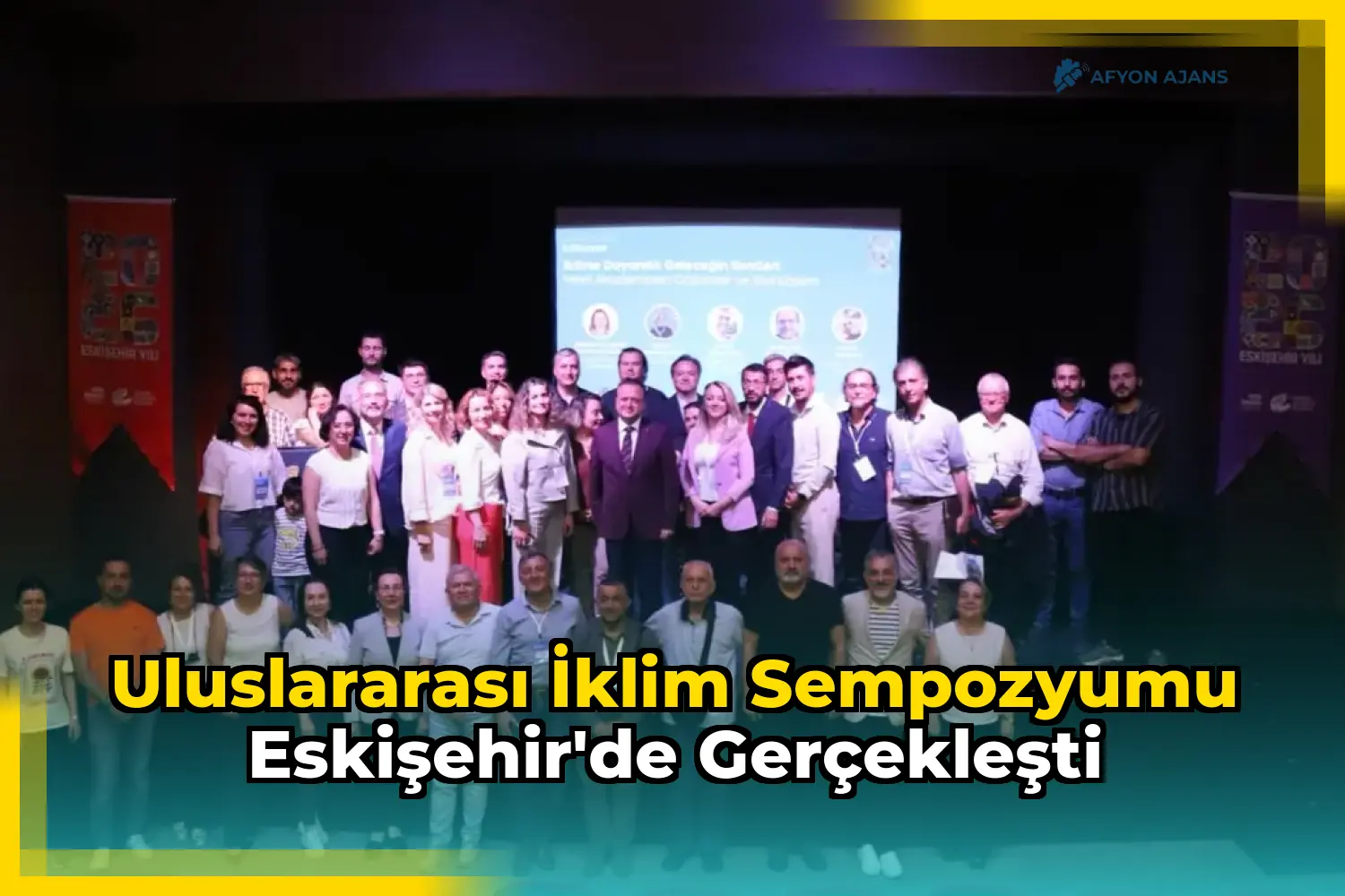 Uluslararası İklim Sempozyumu Eskişehir'de Gerçekleşti