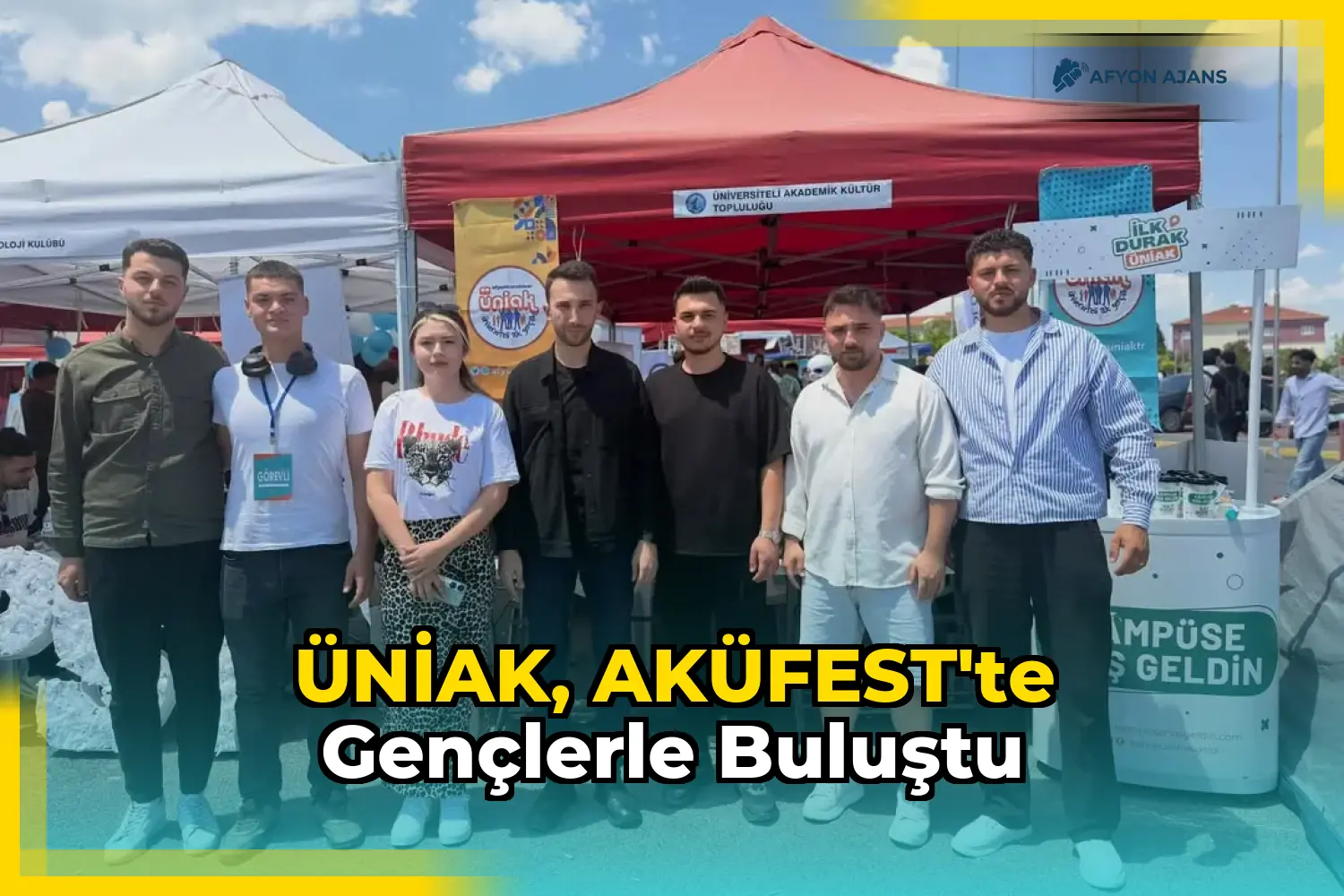 ÜNİAK, AKÜFEST'te gençlerle buluştu