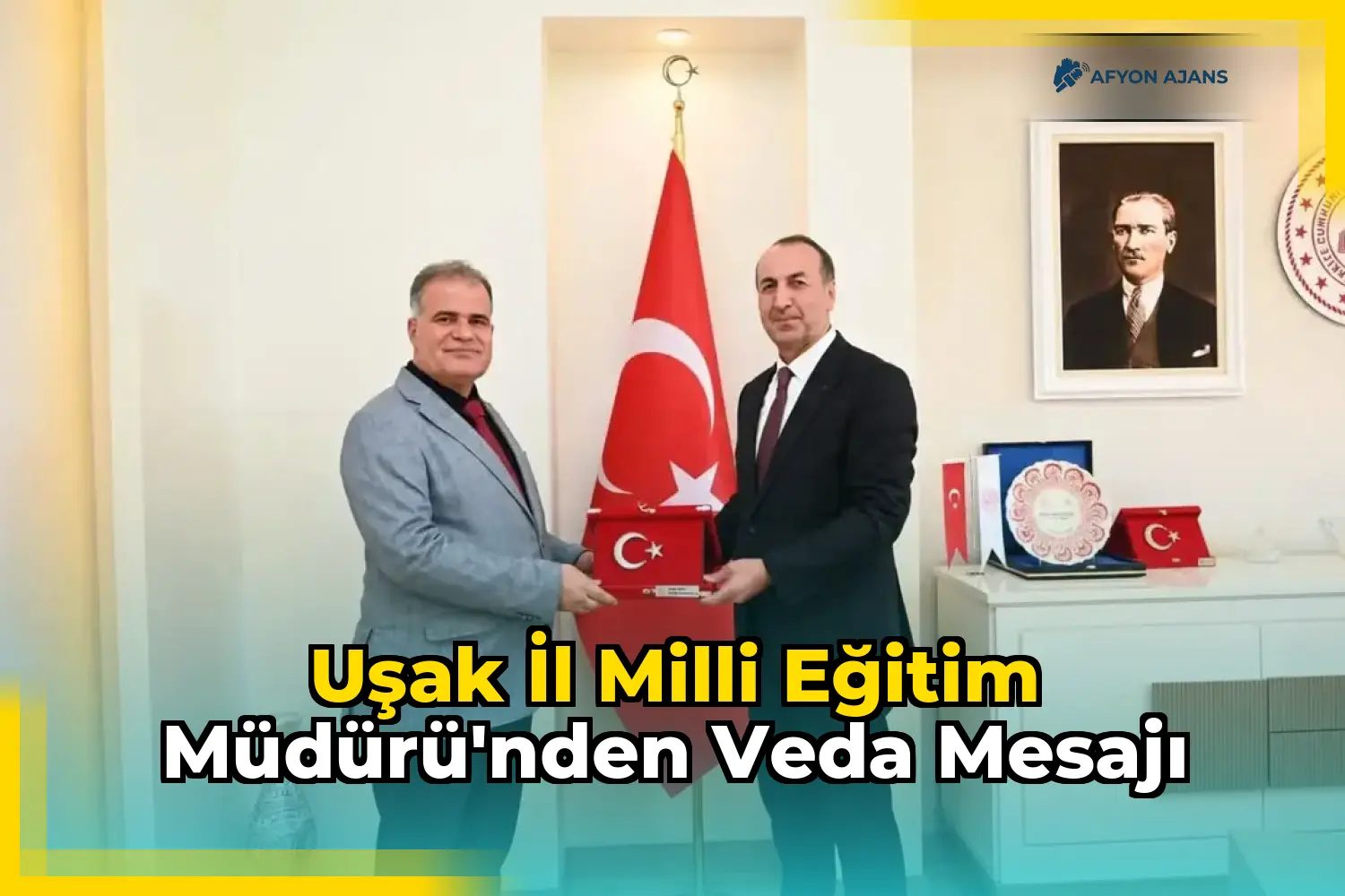 Uşak İl Milli Eğitim Müdürü'nden veda mesajı