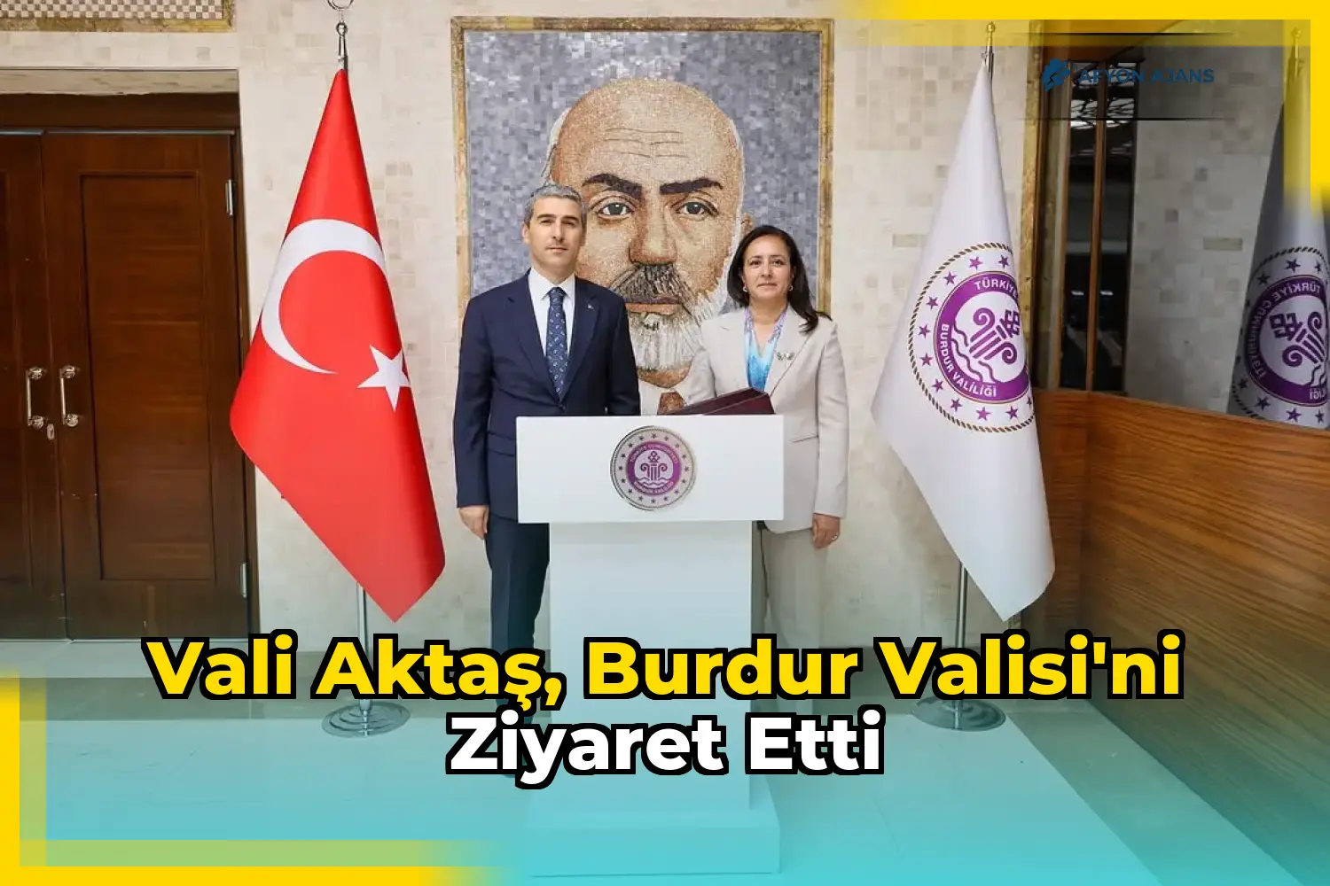 Vali Aktaş, Burdur Valisi'ni Ziyaret Etti