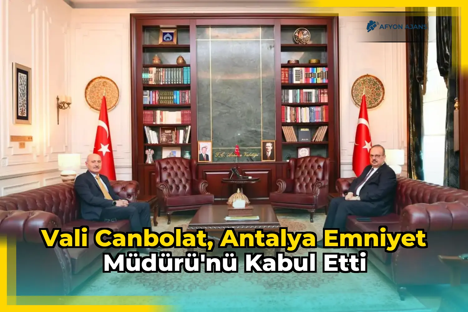 Vali Canbolat, Antalya Emniyet Müdürü'nü kabul etti