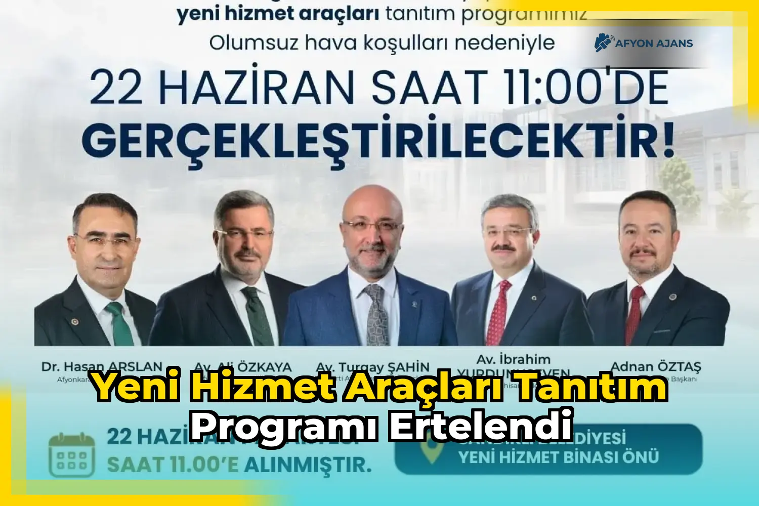 Yeni Hizmet Araçları Tanıtım Programı ertelendi