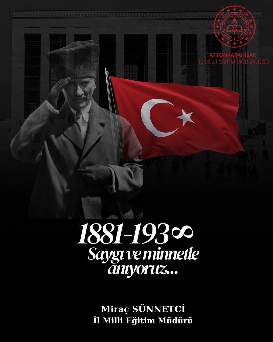 Afyonkarahisar İl Milli Eğitim Müdürlüğü'nden Saygı ve Minnetle Anıyoruz Açıklaması