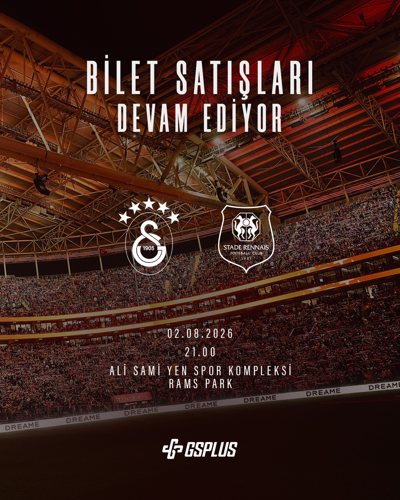 Galatasaray-Rennes Maçı Biletleri Satışta