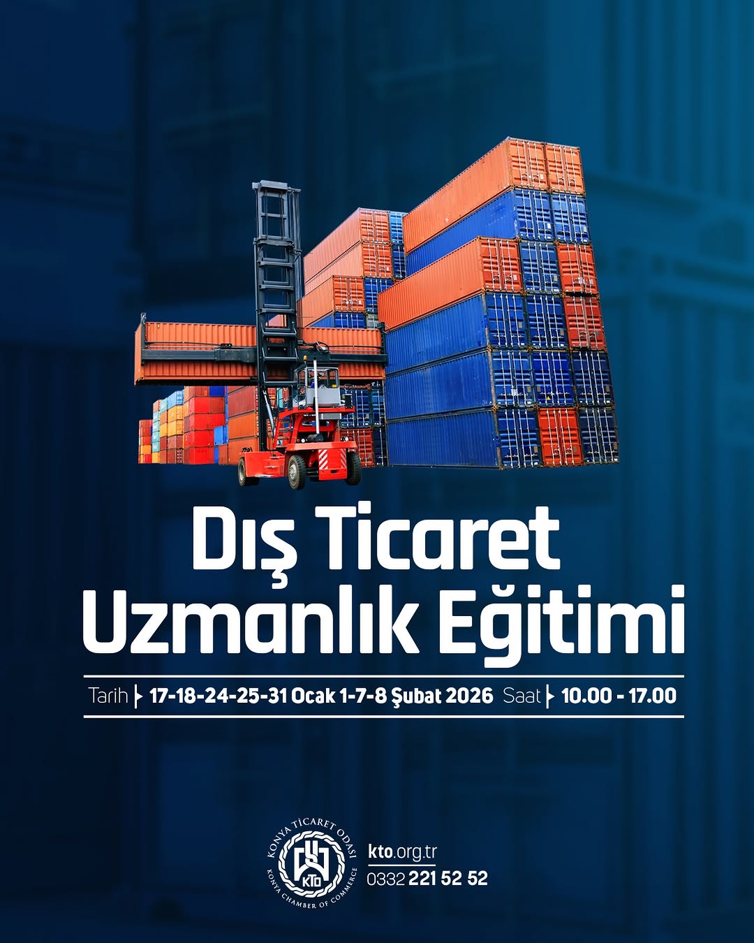 Dış Ticaret Uzmanlık Eğitimi Konya Ticaret Odası'nda