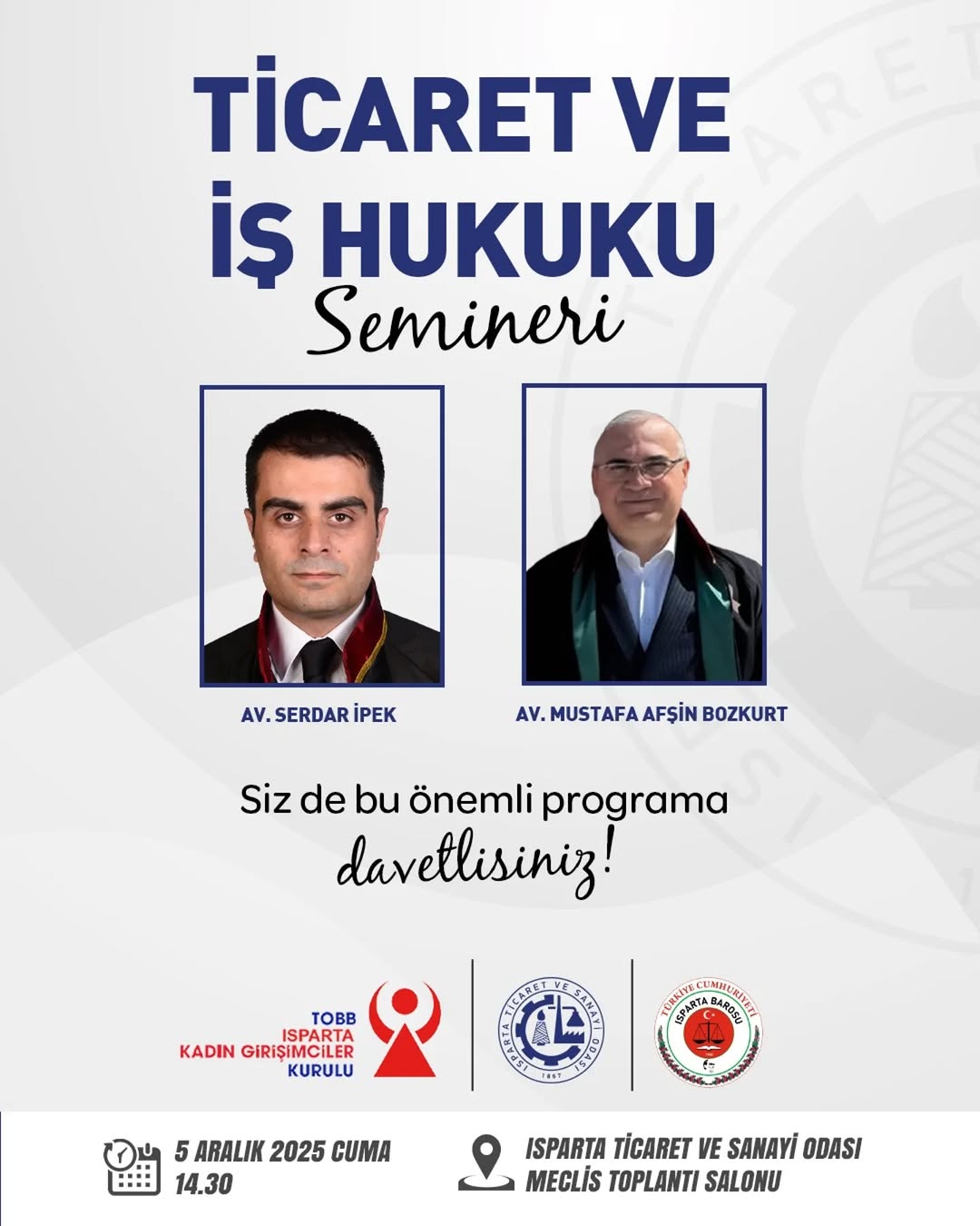 Isparta Ticaret ve Sanayi Odası'ndan Ticaret ve İş Hukuku Semineri Duyurusu