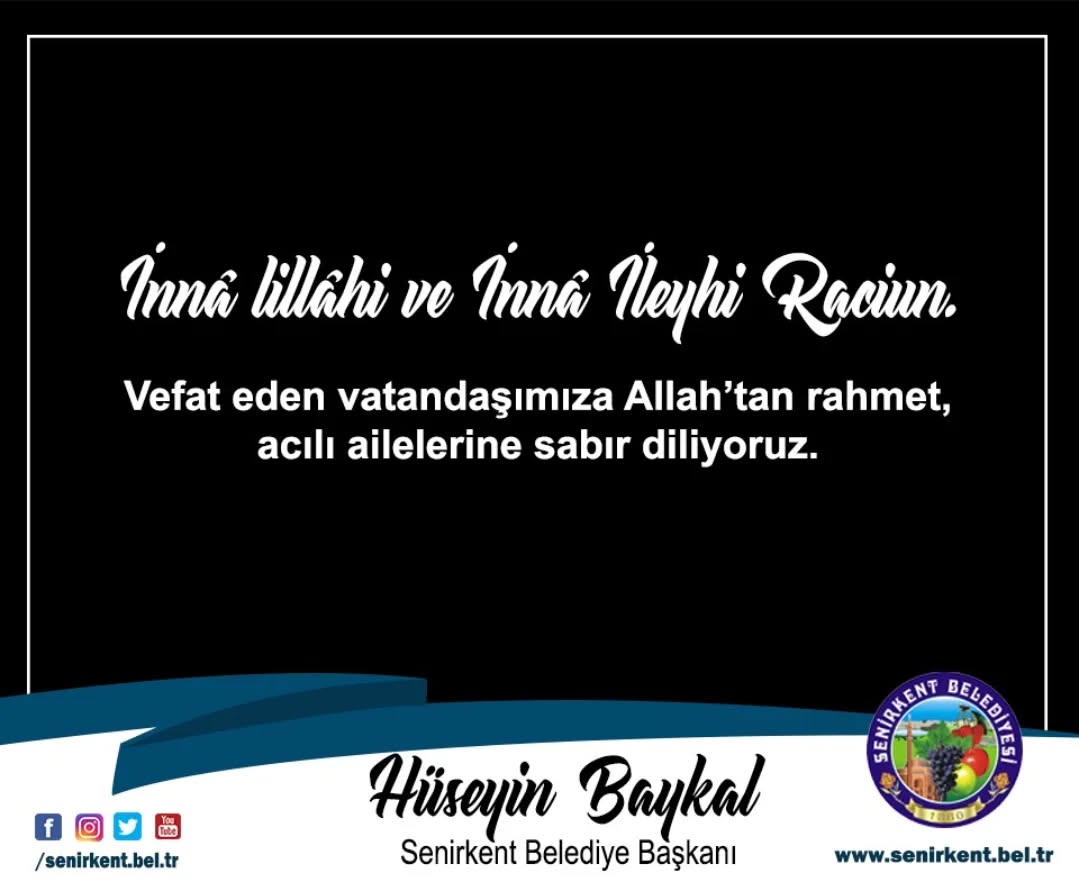 Senirkent Belediyesi'nden Başsağlığı Duyurusu