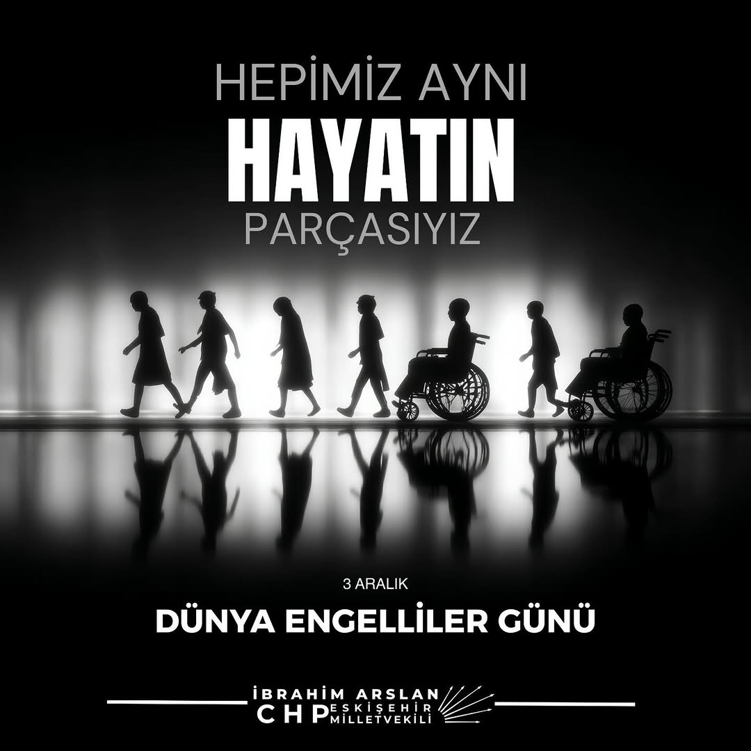 Engelliler Günü: Eşitlik ve Onur Mücadelesini Selamlama Günü