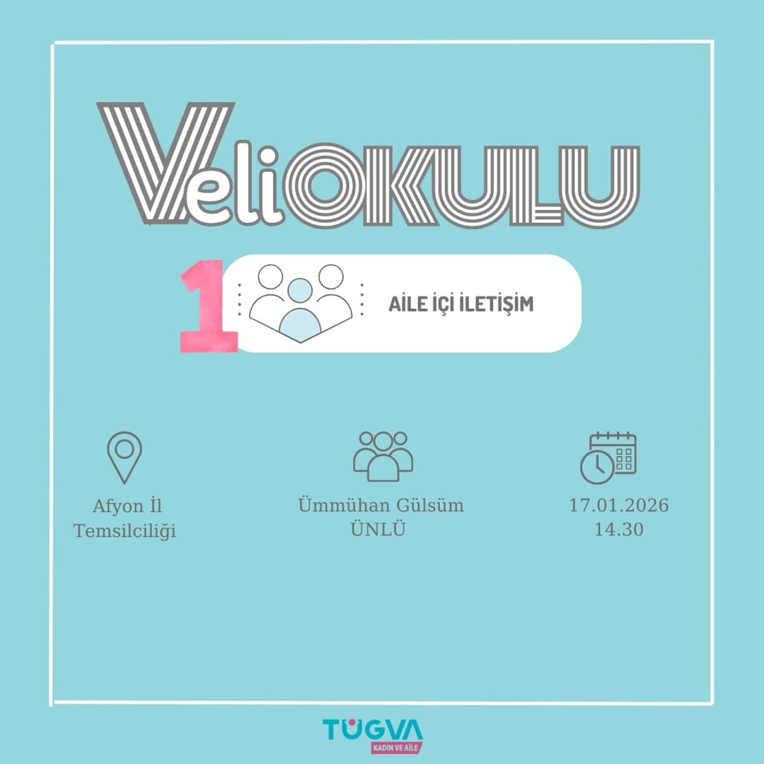 TÜGVA Afyonkarahisar İl Temsilciliği'nden Veli Okulu Programı Duyurusu