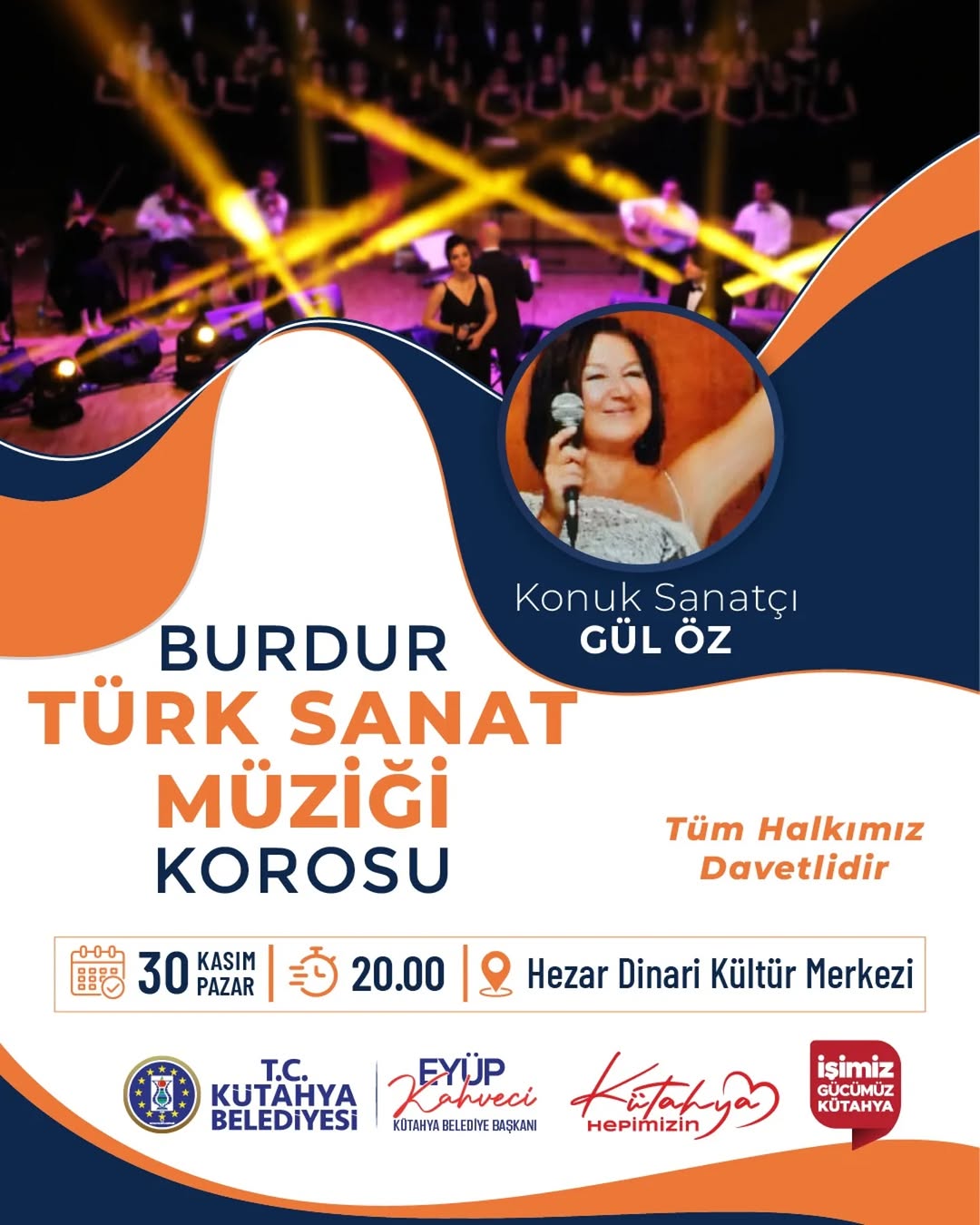 Burdur Türk Sanat Müziği Korosu ve Konuk Sanatçı Gül Öz Konser Daveti