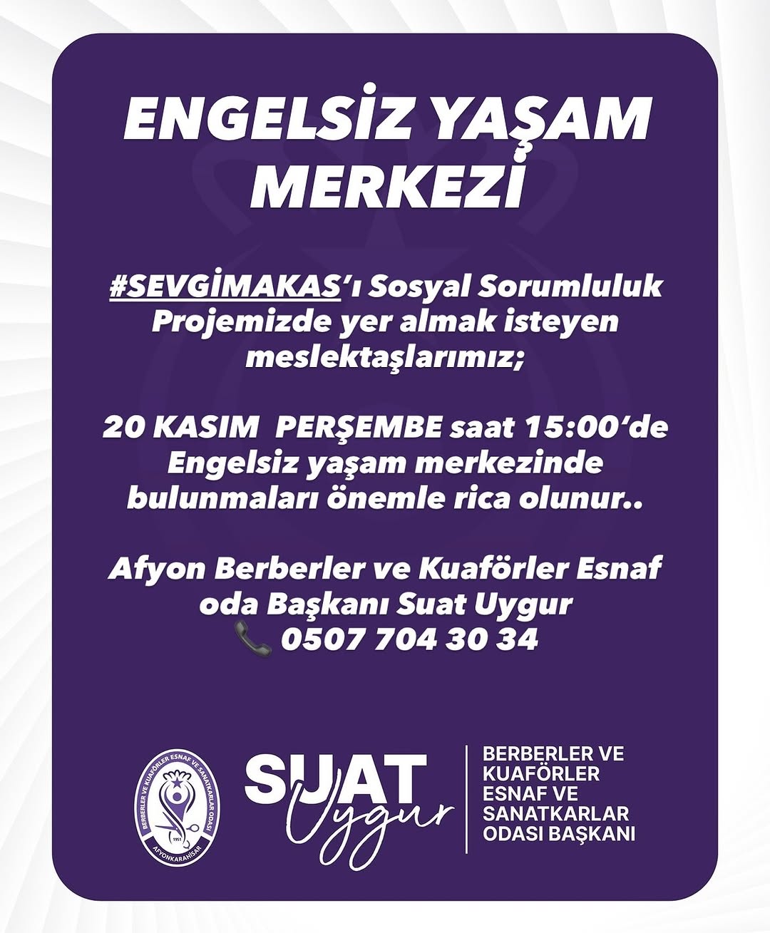 Afyonkarahisar Berberler ve Kuaförler Odası Engelsiz Yaşam Projesi İçin Toplanıyor