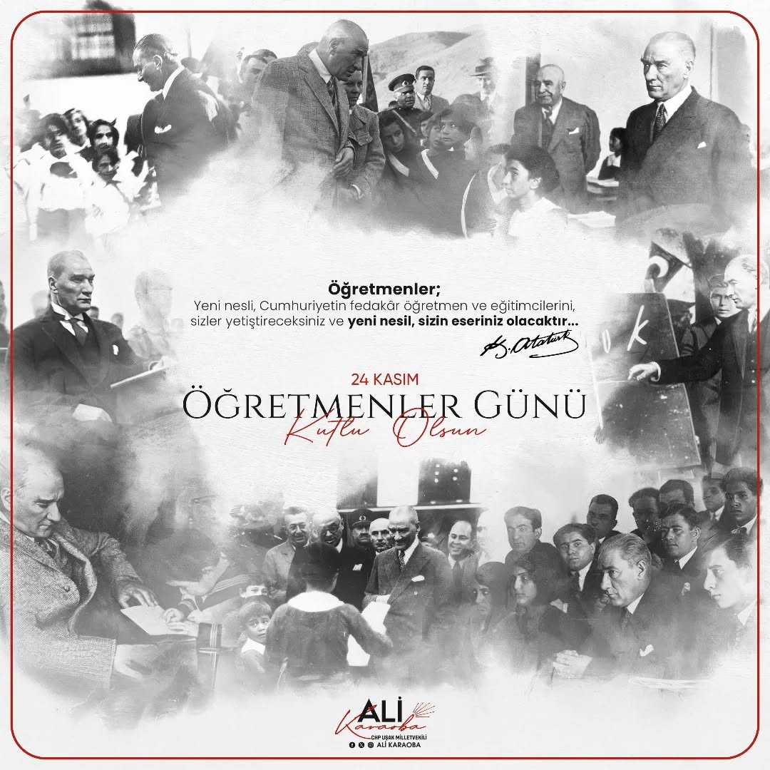 Uşak Milletvekili Ali Karaoba'dan Öğretmenler Günü Mesajı: 'En büyük savaş, cahilliğe karşı yapılan savaştır.'