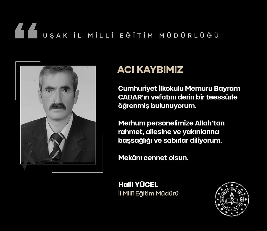Cumhuriyet İlkokulu Memuru Bayram Cabar'ın Vefatı