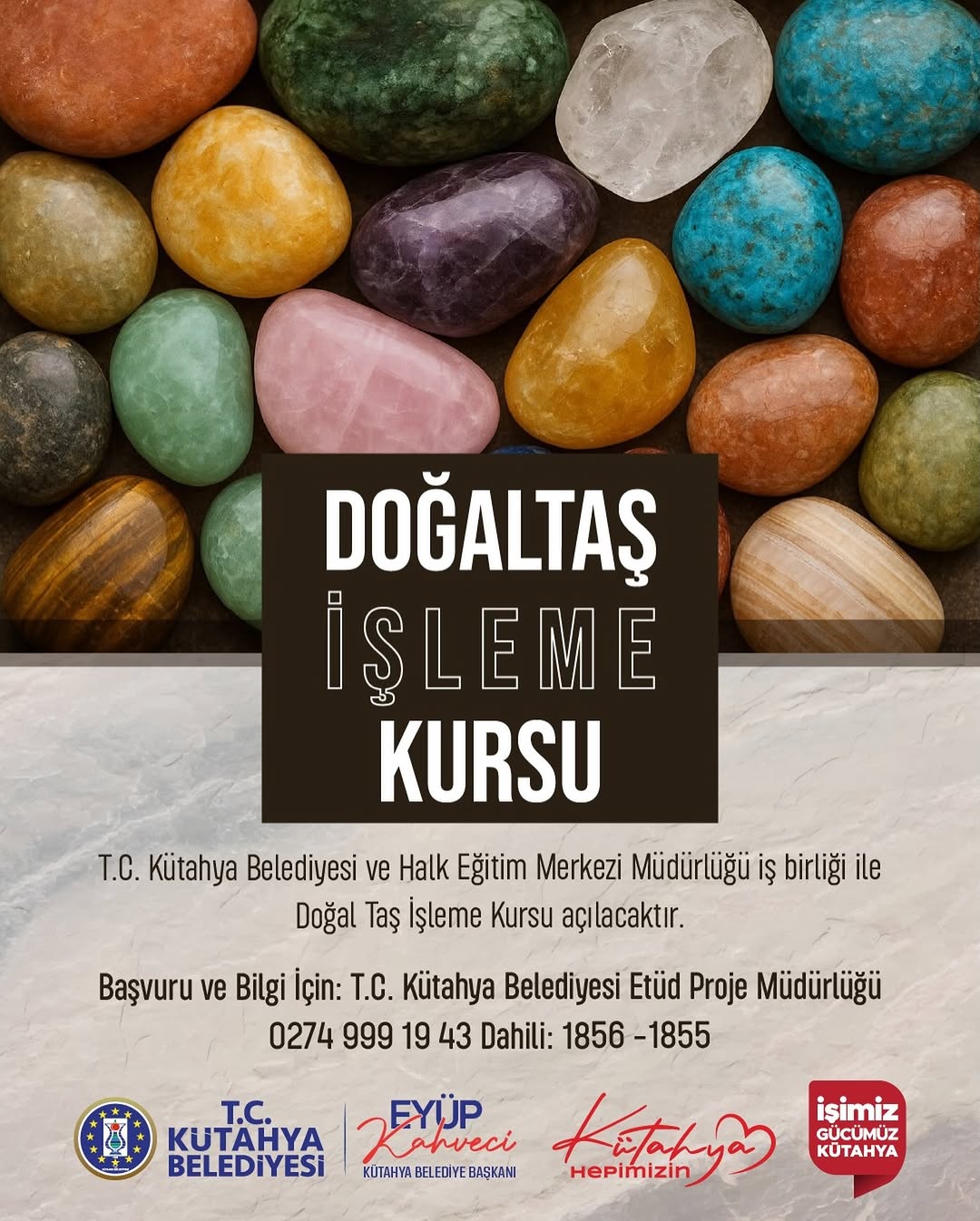 Kütahya Belediyesi Doğal Taş İşleme Kursuna Başvurular Başladı