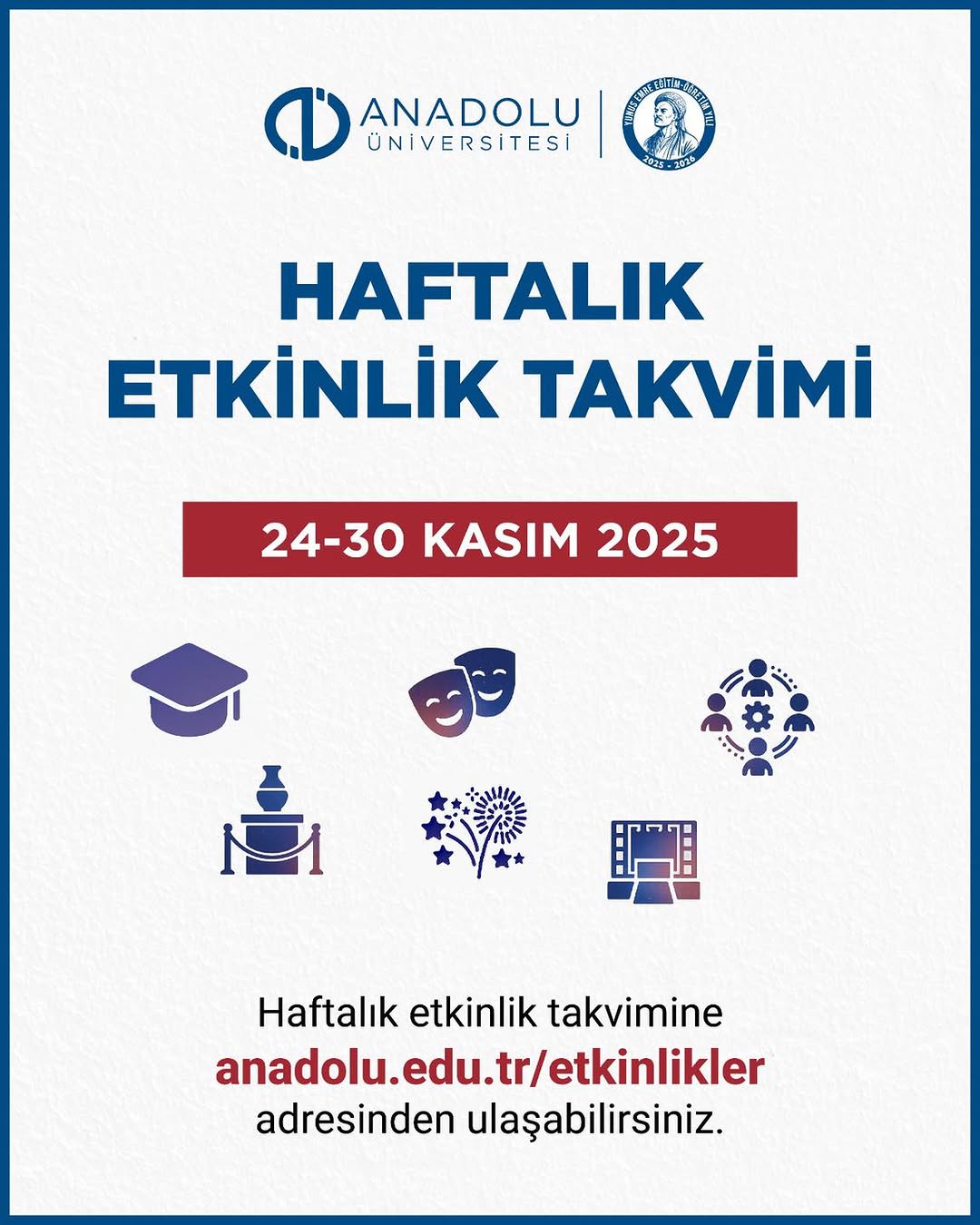 Anadolu Üniversitesi Etkinlik Takvimi: 24-30 Kasım