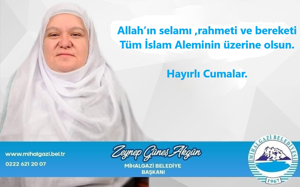 Allah'ın Selamı, Rahmeti ve Bereketi Tüm İslam Aleminin Üzerine Olsun - Hayırlı Cumalar