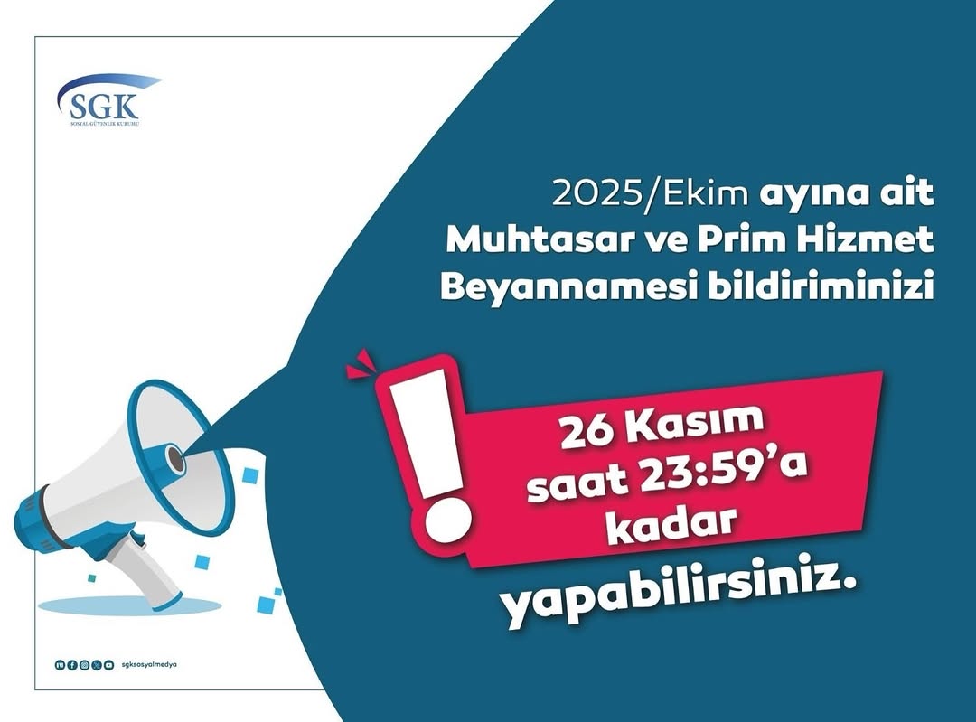 2025 Ekim Ayı Muhtasar ve Prim Hizmet Beyannamesi Bildirimi Hatırlatması