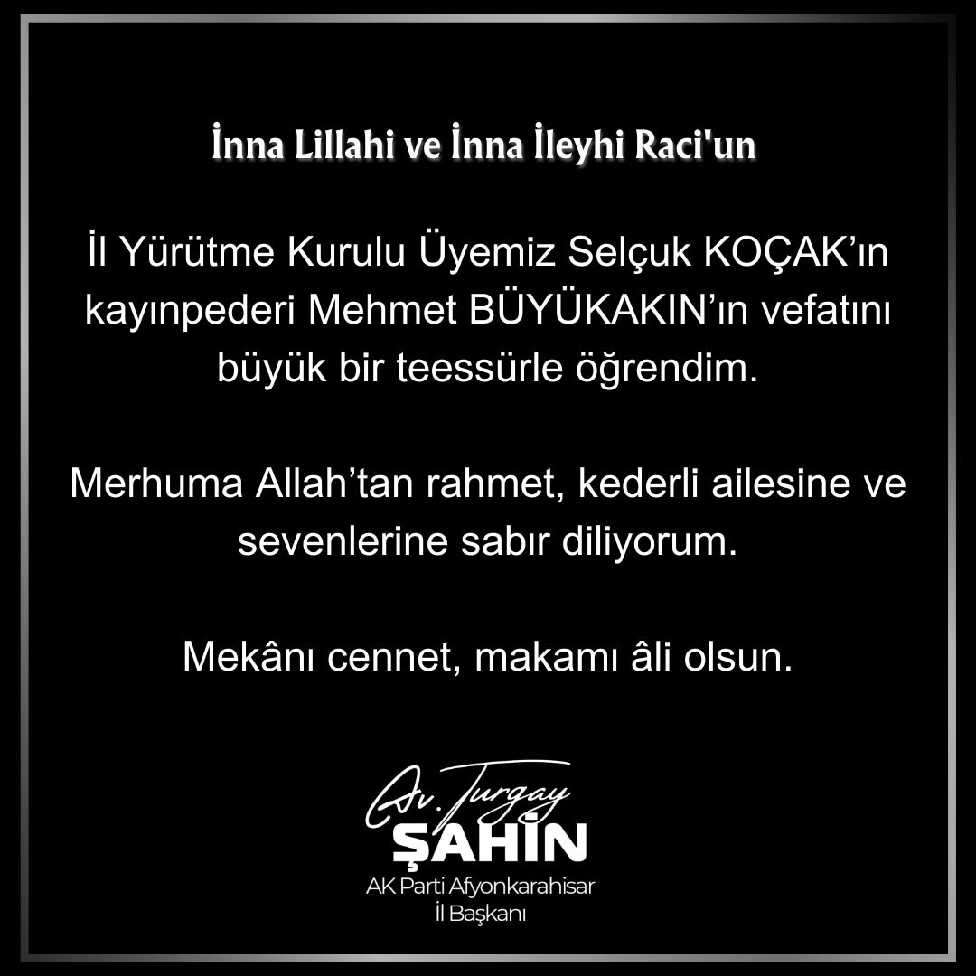 AK Parti Afyonkarahisar İl Başkanı'ndan Başsağlığı Mesajı