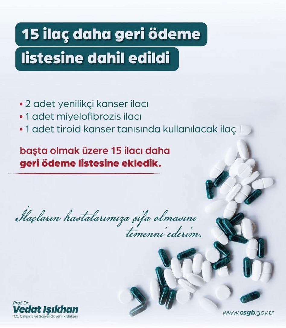 Sosyal Güvenlik Kurumu 15 İlaç Daha Geri Ödeme Listesine Aldı
