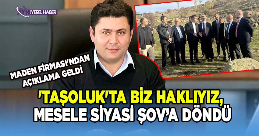 Taşoluk'ta Maden Çalışması Tartışması: Firma Açıklama Yaptı